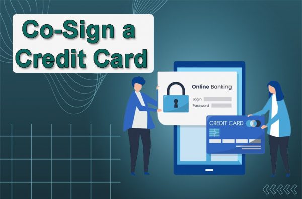 Co-Sign a Credit Card